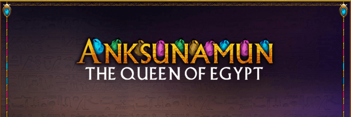 Anksunamun: the Queen of Egypt
