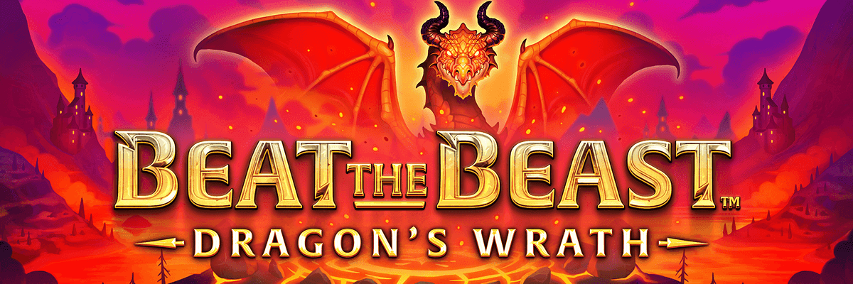 Beat the Beast: Dragon’s Wrath