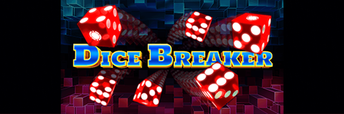 Dice Breaker