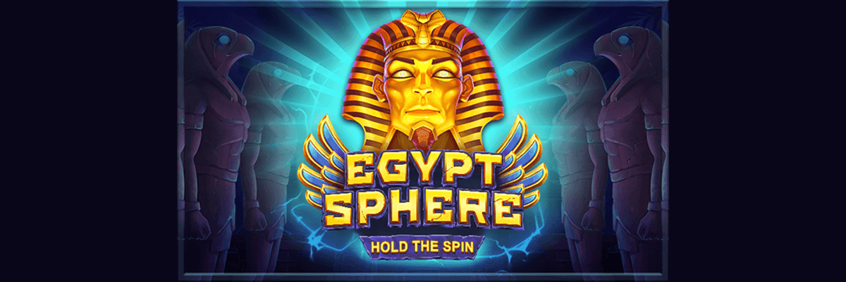 Egypt Sphere: Hold The Spin