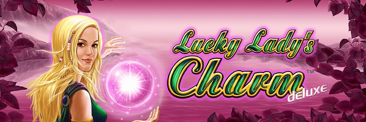 Lucky Lady’s Charm Deluxe